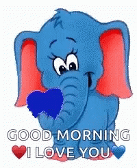 Good Morning I Love You Heart Elephant GIF