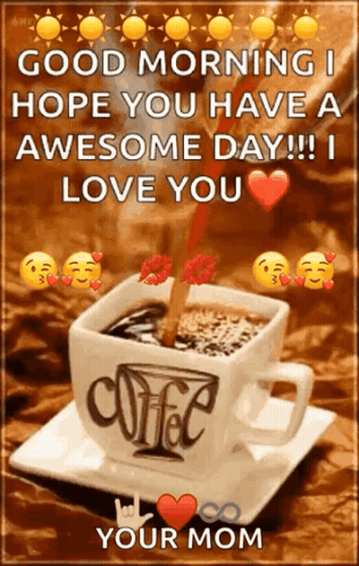 Good Morning I Love You Mom GIF