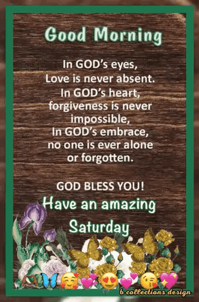 Good Morning In God's Eyes, Love Is Never Absent GIF