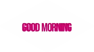 Good Morning In Pink Letters Sticker