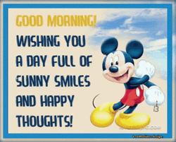 Good Morning Inspirational Day Mickey Mouse GIF