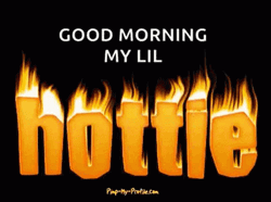 Good Morning Lil Hottie GIF