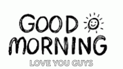 Good Morning Love You Guys Sun Drawing GIF