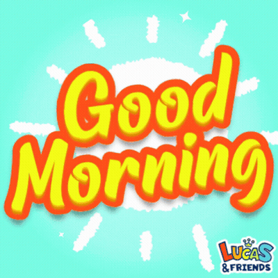 Good Morning Lucas & Friends On Blue Background GIF