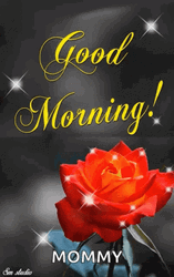 Good Morning Mom Mommy Rose Sparkling GIF