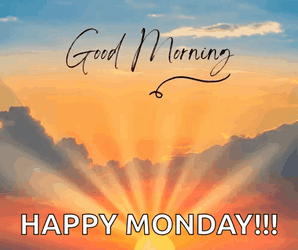 Good Morning Monday Blessings Sunrise GIF