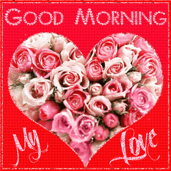 Good Morning My Love Pink Heart
