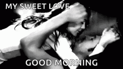 Good Morning My Sweet Love GIF