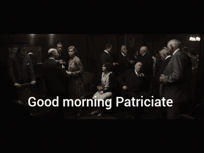 Good Morning Patriciate Group GIF