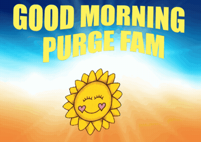 Good Morning Purge Fam Poster With Cartoon Sun GIF