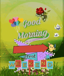 Good Morning Rose Great Weekend GIF