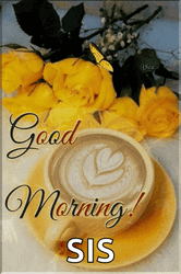Good Morning Sis Yellow Roses GIF