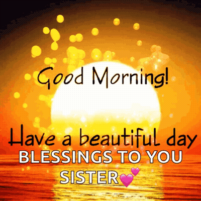 Good Morning Sister Sunset GIF