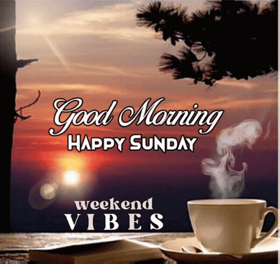 Good Morning Sunday Weekend Vibes Coffee GIF