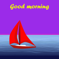 Good Morning Sunrise Sea Red Sailboat GIF