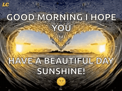 Good Morning Sunshine Beautiful Day GIF
