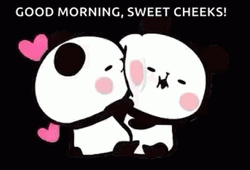 Good Morning Sweet Cheeks GIF