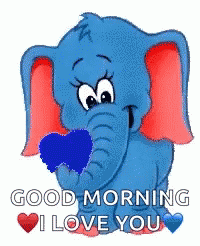 Good Morning Sweetheart Blue Elephant GIF