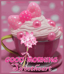 Good Morning Sweetheart Dessert Ribbon GIF