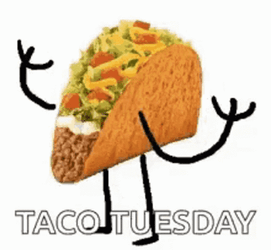 Good Morning Taco Tuesday Stick Arms Waving GIF
