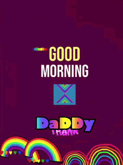 Good Morning Thank You Daddy GIF