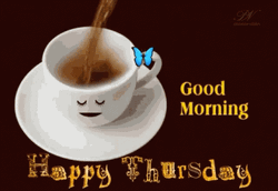 Good Morning Thursday Funny Coffee Cup GIF