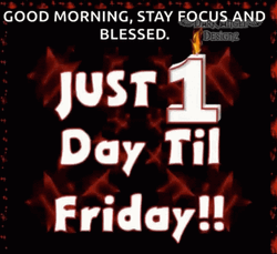 Good Morning Thursday Funny One Day Till Friday GIF