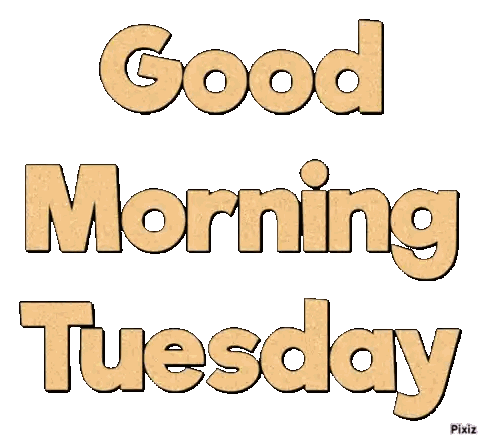 Good Morning Tuesday Sticker