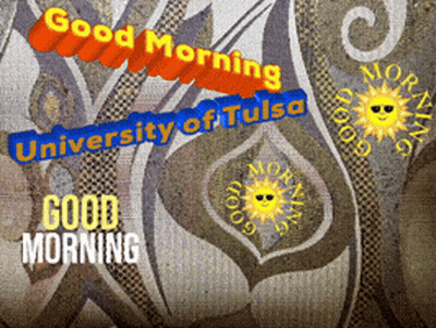 Good Morning University Of Tulsa Poster GIF