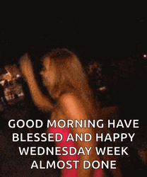 Good Morning Wednesday Blessed Happy Wednesday Beyonce Dancing GIF