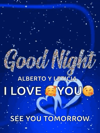 Good Night Alberto And Leticia I Love You GIF