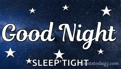 Good Night And Sleep Tight Sign GIF