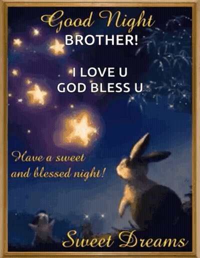 Good Night Brother Love You God Bless Sweet Dreams GIF
