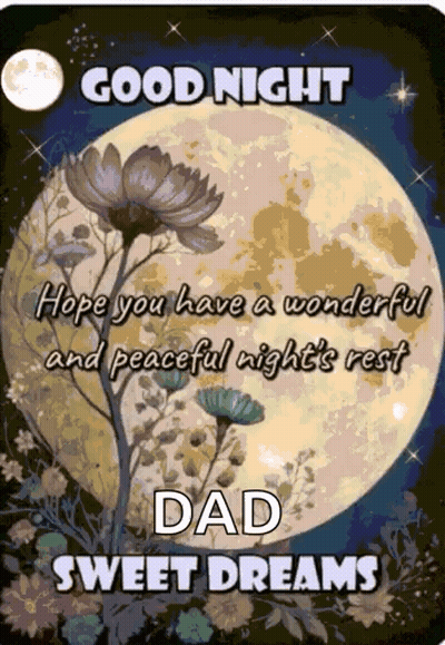 Good Night Card For Dad With Flowers And Moon GIF