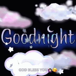 Good Night God Bless Your Family GIF