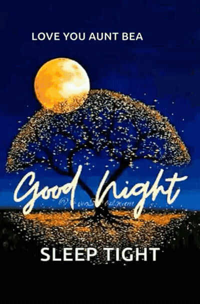 Good Night Greeting Card With Tree Love You Aunt Bea GIF