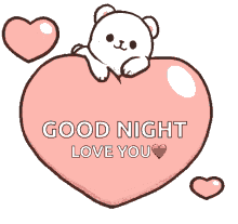 Good Night I Love You Milk Mocha Heart GIF