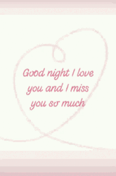 Good Night Love You Miss You Greeting Heart