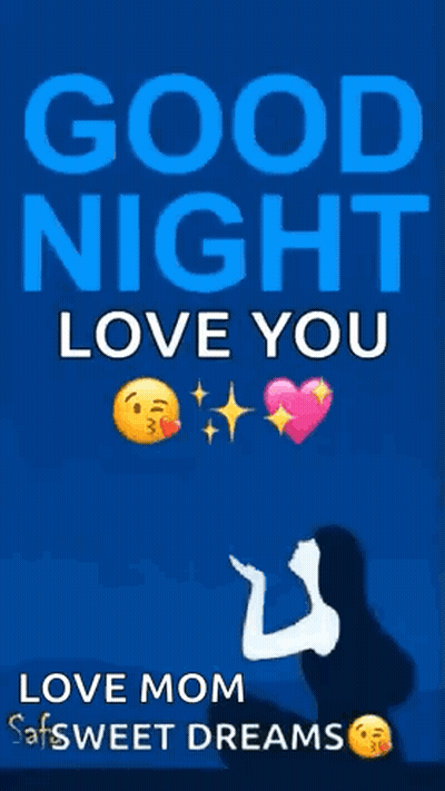 Good Night Love You Mom GIF