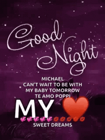 Good Night Michael Te Amo Poppi GIF