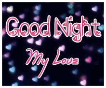 Good Night My Love With Hearts GIF