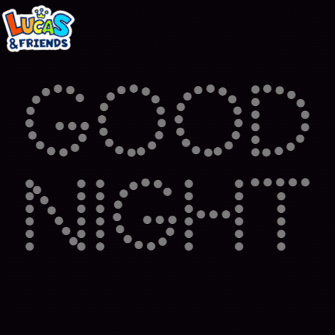 Good Night Sign With Lucas & Friends GIF