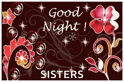Good Night Sisters Card With Flowers And Stars GIF