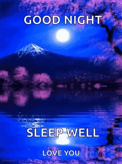 Good Night Sleep Well Love You Mountain Lake GIF