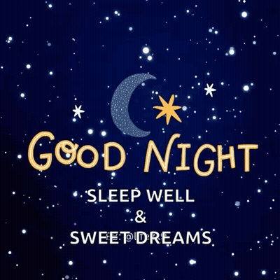 Good Night Sleep Well Sweet Dreams