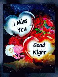Good Night Sweetheart I Miss You GIF