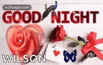 Good Night Wilson Greeting Card Heart Roses Peacock GIF