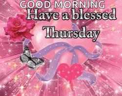 Good Thursday Morning Blessed Day GIF