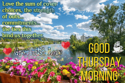 Good Thursday Morning Card With Flowers And River GIF