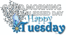 Good Tuesday Morning Cute Blue Butterfly Animation GIF